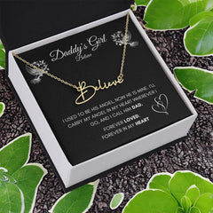 Daddy's Girl- Name Signature - My heart is in Heaven name Tag Necklace