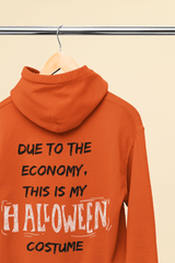 Halloween| Unisex Funny costume quote Hoodie | Halloween Hoodie| Fall Gifts