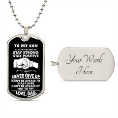 My Son | Never give up - Dog tag