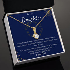 My Daughter | Follow your heart - Alluring Beauty necklace - From Dad