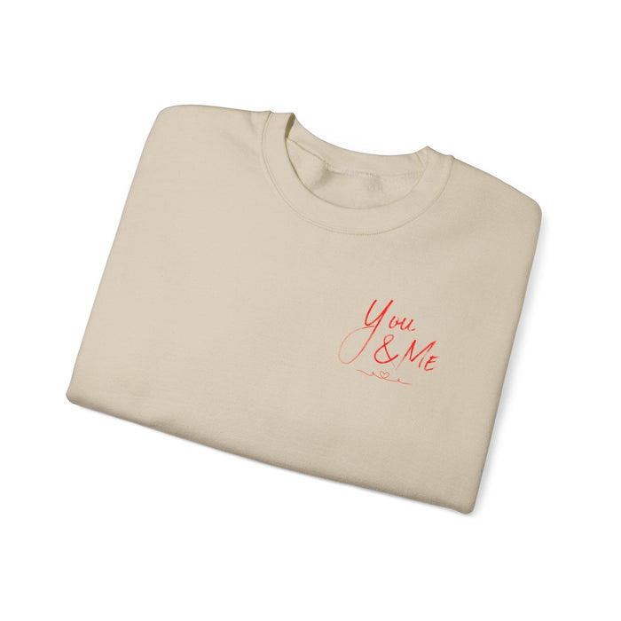 Unisex You And Me Love, Valentines Day Sweatshirt, Gift Her, Gift For Him