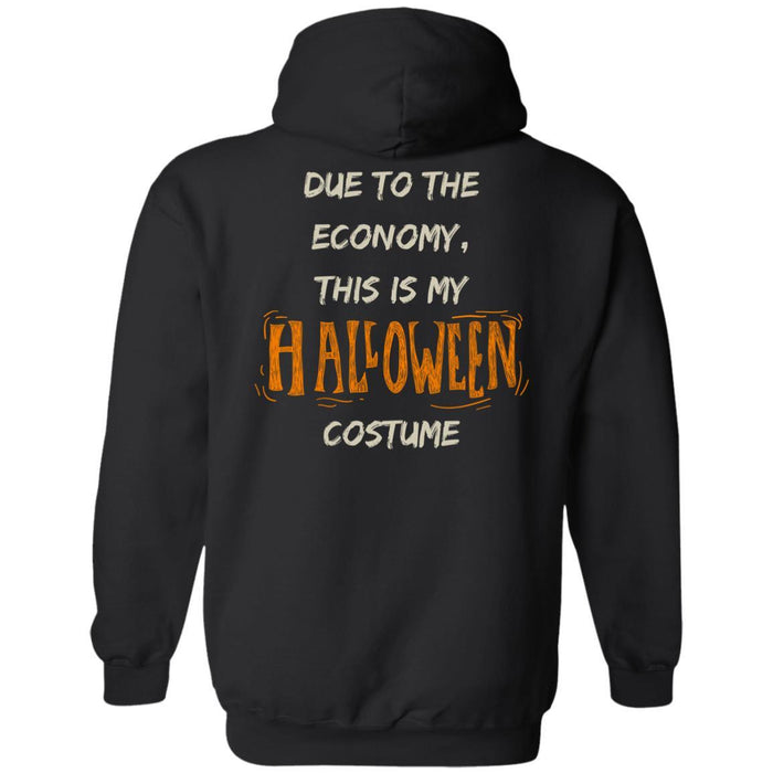 Halloween| Unisex Funny costume quote Hoodie | Halloween Hoodie| Fall Gifts