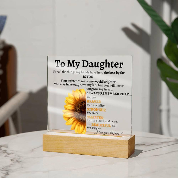 To My Daughter Gift from Mom, Daughter Acrylic Plaque, Unique Gift for Daughter, Daughter Birthday Gifts, Christmas Graduation Gift