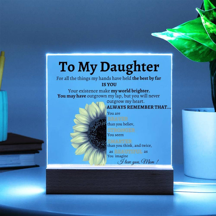 To My Daughter Gift from Mom, Daughter Acrylic Plaque, Unique Gift for Daughter, Daughter Birthday Gifts, Christmas Graduation Gift