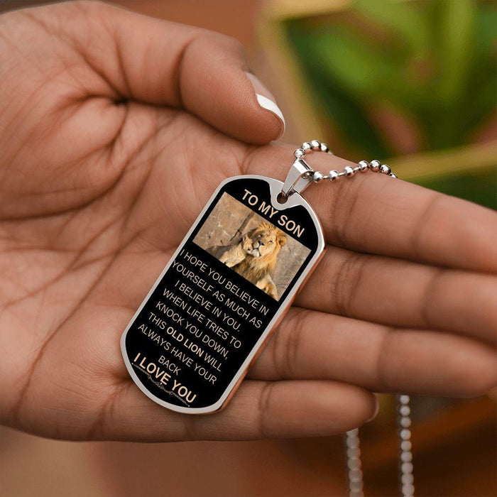 My Son | Dog tag Necklace from Dad Or Mom to Son - This Old Lion Has Your Back