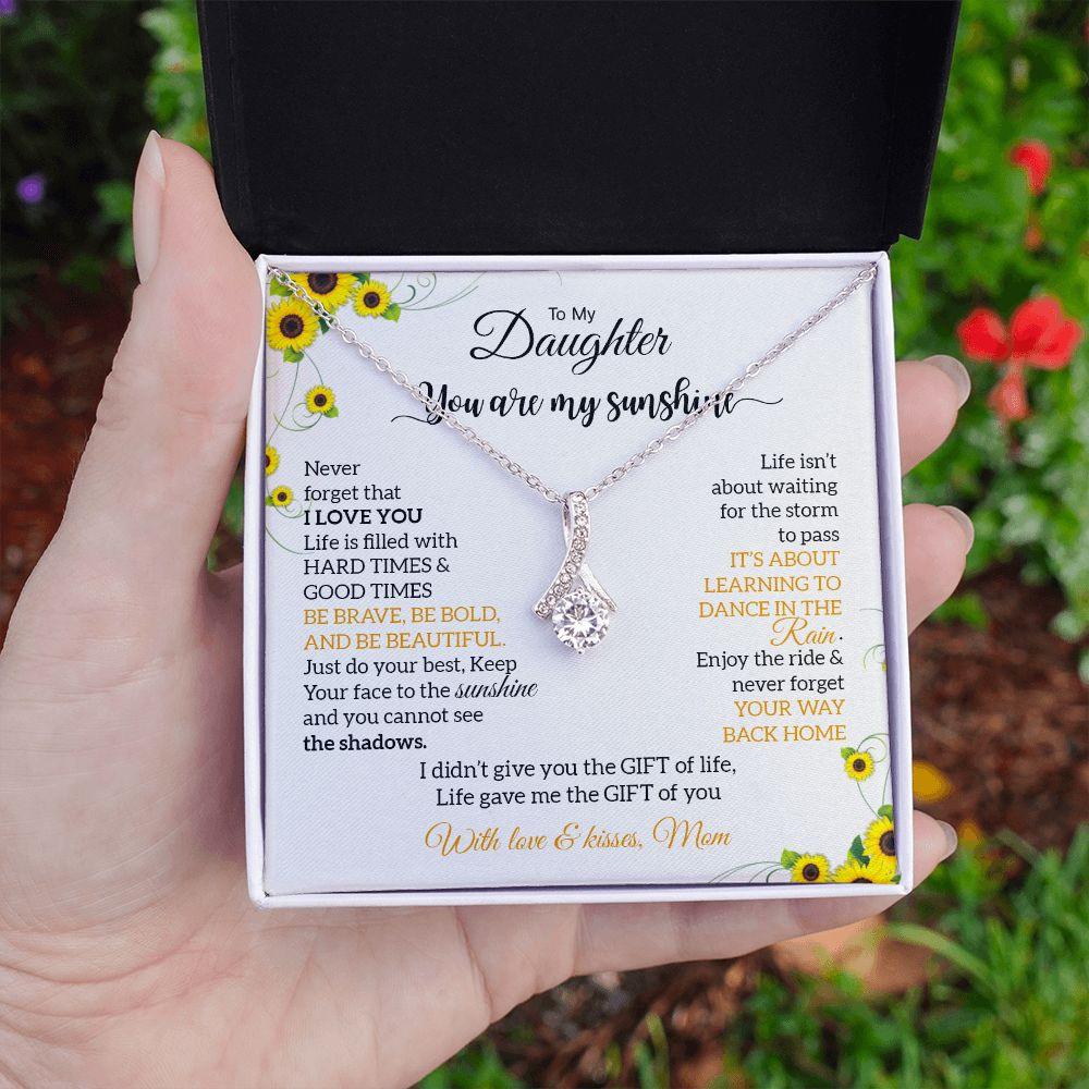 My Daughter | You are my sunshine - Alluring Beauty necklace