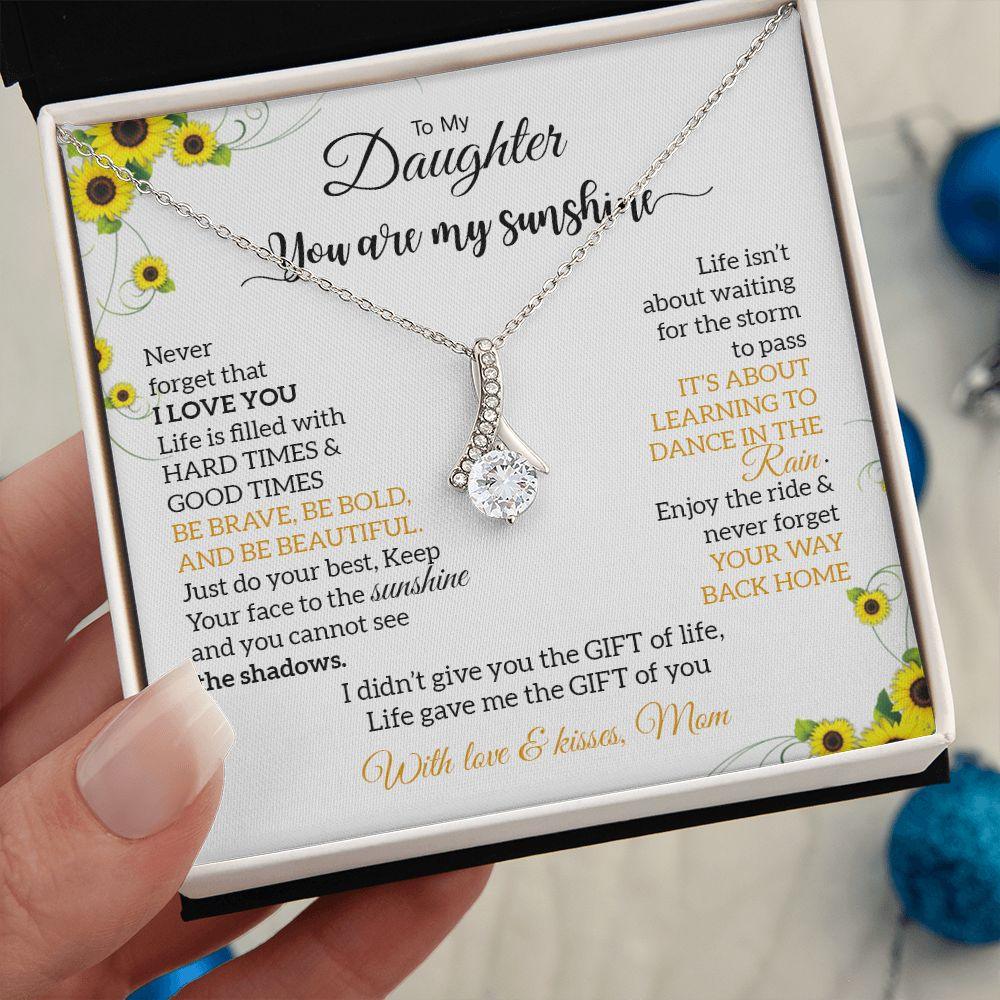 My Daughter | You are my sunshine - Alluring Beauty necklace