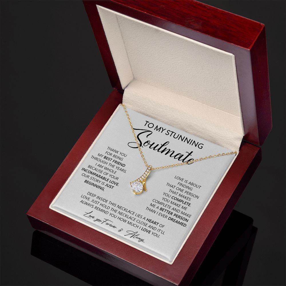 My Stunning Soulmate | Proud to be yours - Alluring Beauty necklace