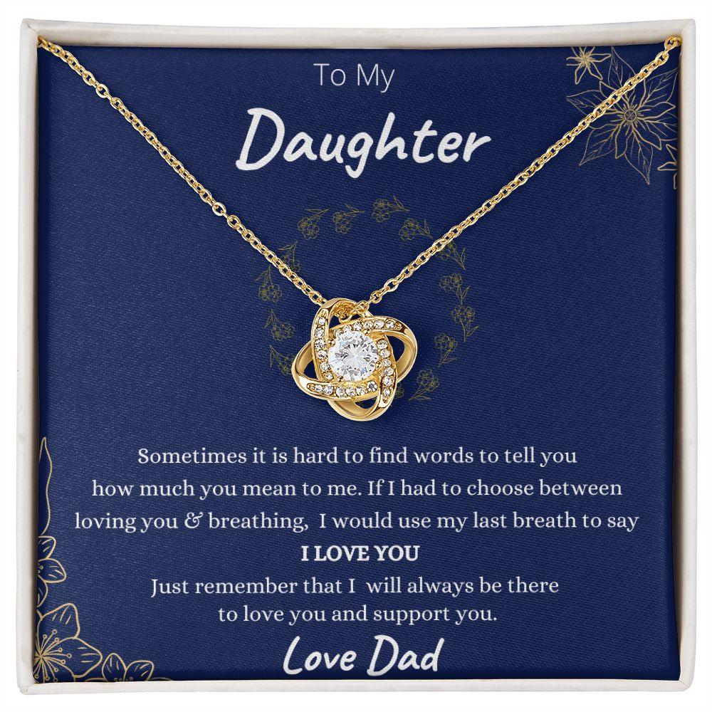 My Daughter| Always in my Heart Gift From Dad